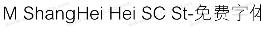 M ShangHei Hei SC St字体转换